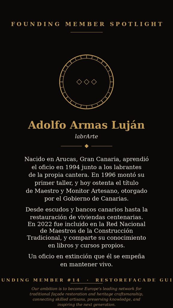 Adolfo Armas Luján, miembro fundador de la Restorefacade Guild, maestro cantero de labrArte en Arucas, Gran Canaria